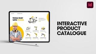 Learn how to create an interactive product catalogue in Adobe InDesign