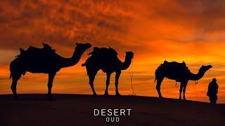 Desert Oud - Arabian Music - Meditation in Desert, Sun-Kissed Secrets