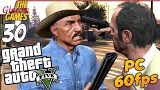 Прохождение GTA 5 с Русской озвучкой (Grand Theft Auto V)[PС|60fps] - Часть 30 (По дружбе)