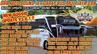 RILIS ‼️ OBB BUSSID V3.6.1 SOUND MUJI JAYA 09A,LINK MEDIAFIRE | BUS SIMULATOR INDONESIA