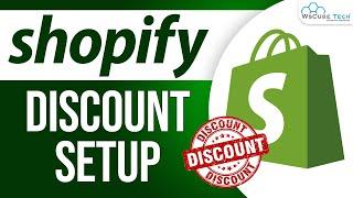 How to Create & Set Up Shopify Discount? [Step-by-Step Guide] - Shopify Tutorials