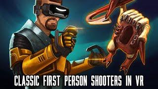 Playing Classic First Person Shooters In VR