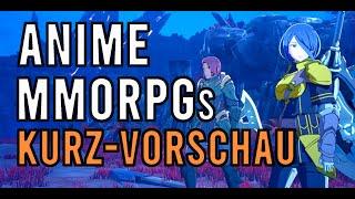 ANIME MMORPG Vorschau - Aktuell BELIEBTE GAMES mit ANIME GRAFIK