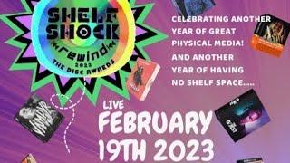 Shelf Shock Rewind Awards 2022!!! The Physical Media Awards Show to honor the best releases in 2022!