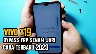 BYPASS FRP VIVO Y19 SENAM JARI TANPA PC