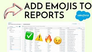 Add Emojis to Salesforce Reports with Row-level Formulas