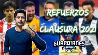 ¡FICHAJES CONFIRMADOS CLAUSURA 20201! | Todo lo que tienes que saber antes del GUARDIANES 2021