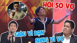 Tổng hợp BÀI CA SỢ VỢ của các ông chồng showbiz: Trường Giang, Trấn Thành - GIÀU VÌ BẠN, SANG VÌ VỢ