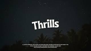 (FREE) Connor Price x Nic D x mike. x Rap Type Beat - "Thrills"