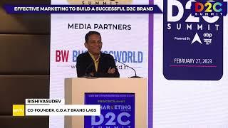 Rishi Vasudev On Effective Marketing For Successful D2C Brand Management