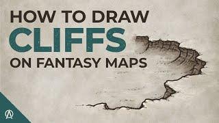 How to Draw Cliffs on Fantasy Maps - Give Your Maps Depth