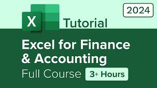 Excel for Finance and Accounting Full Course Tutorial (3+ Hours)