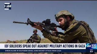 IDF soldiers speak out against military operations in Gaza