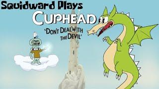 Squidward Plays Cuphead Part 4: FUN and Dragons!