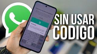 ¿Cómo ENTRAR WhatsApp sin código de verificación? ¡Fácil y rápido!