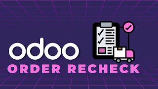 How to optimize order processing in Odoo using Ventor and the "Order recheck" function?