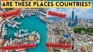 Are These Places Even Countries?