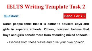 Writing Task 2: Some people think that it is better to educate boys and girls in separate schools.