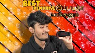 best pendrive 2024 | buying tips | tamil