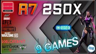 AMD Radeon R7 250X  in 9 GAMES        |  (2023)