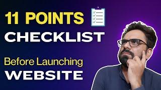 11 Points Checklist Before Launching Website | Website Prelaunch | Robin Mehta