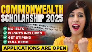 Study Masters & PhD for FREE in UK | Commonwealth Scholarships UK 2025 (Is OPEN)