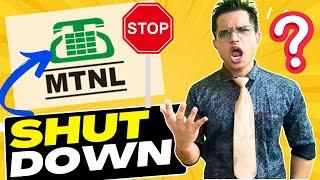 Why MTNL SHUTDOWN in India | BSNL MTNL Merger Done | MTNL Financial Crisis | MTNL BSNL 4G Launch