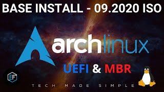 Arch Linux September 2020 Base Install on UEFI & MBR