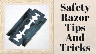 Single-Blade Safety Razor Shaving Tips & Tricks