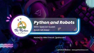 Episode 25 - Python and Robots with Kevin McAleer