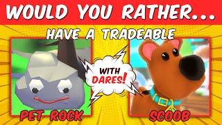 Adopt Me WOULD YOU RATHER with DARES for you!  10 x questions | 10 x dares 