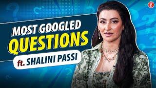 Shalini Passi answers Most Googled Questions about her & why she is the viral sensation of 2024