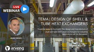Webinar  TEMA I Design of Shell & Tube Heat Exchangers