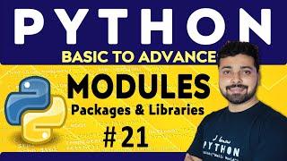 Modules in Python | Packages & Libraries | Python Tutorial in Hindi 21