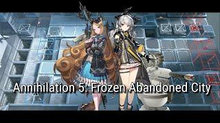 Arknights: Annihilation 5 | Frozen Abandoned City