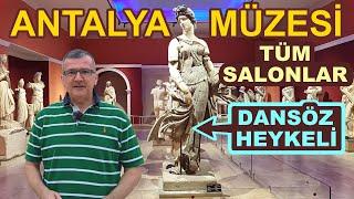 Antalya Müzesi Tüm Salonları | Dansöz Heykeli, Lahitler ve İmparatorlar