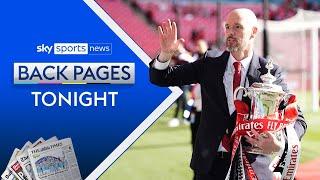 Erik ten Hag to stay as Man United manager & is in talks to extend contract | Back Pages Tonight