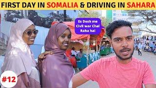 First Day in Somaliland (Somalia)