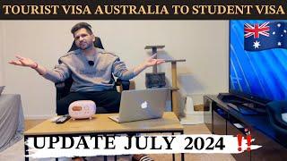 TOURIST VISA AUSTRAILA TO STUDENT VISA UPDATE | JULY 2024 |