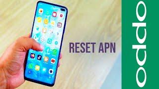 Any OPPO Phone : Reset APN Settings | Fix Internet Problems