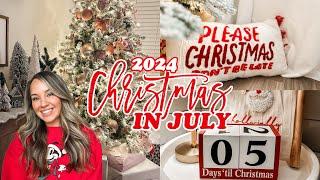 NEW CHRISTMAS IN JULY / PLANNING FOR CHRISTMAS 2024 / CHRISTMAS DECOR IDEAS