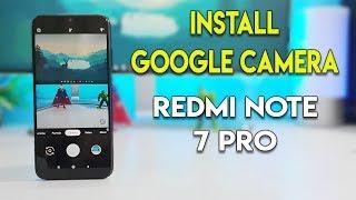 Install Google Camera Redmi Note 7 Pro | Gcam Vs Stock Camera