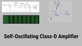 [#21] Self-oscillating Class-D amplifiers