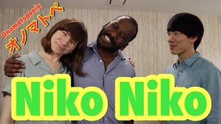 How To Use (にこにこ) Niko-Niko! Let's study Japanese Onomatopoeia!　日本語のオノマトペ