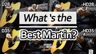 Martin Review D28 vs HD28 vs D35 vs HD35