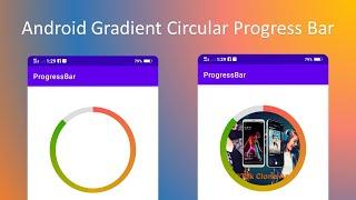 Implement circular/round gradient progress bar in android