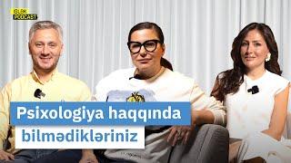 Psixologiya haqqında bilmədikləriniz | Vafa Asadi | Aysel Kamal | Anar Heydərov