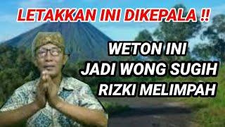 Weton Ini Jadi Wong Sugih Kelimpahan Rizki Besar & Tips Jitu Jadi Orang Kaya Letakkan Ini Di Kepala