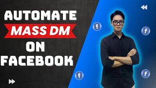 How To Auto Send Message Facebook | Bot Auto Send Mass DM Facebook