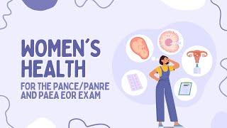 Women's Health Review for the PANCE and EOR Exam - Gynecology Part One